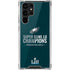 NFL Philadelphia Eagles Super Bowl LII Champions Galaxy S22 Ultra Clear Case