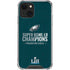 NFL Philadelphia Eagles Super Bowl LII Champions iPhone 13 Clear Case