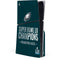NFL Philadelphia Eagles Super Bowl LII Champions PS5 Slim Disk Console Skin