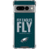 NFL Philadelphia Eagles Team Motto Google Pixel 7 Pro Clear Case