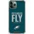 NFL Philadelphia Eagles Team Motto iPhone 11 Pro Max Clear Case