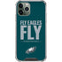 NFL Philadelphia Eagles Team Motto iPhone 12 Pro Clear Case