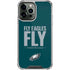 NFL Philadelphia Eagles Team Motto iPhone 15 Pro Max Clear Case