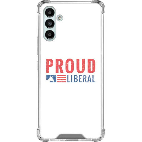 Proud Liberal Galaxy A13 5G Clear Case