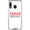 Proud Liberal Galaxy A30 Clear Case