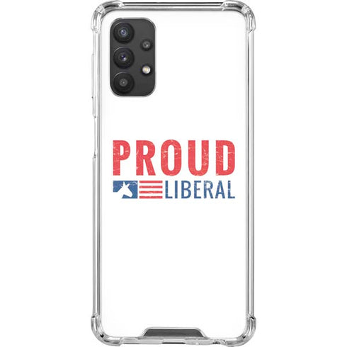 Proud Liberal Galaxy A32 5G Clear Case