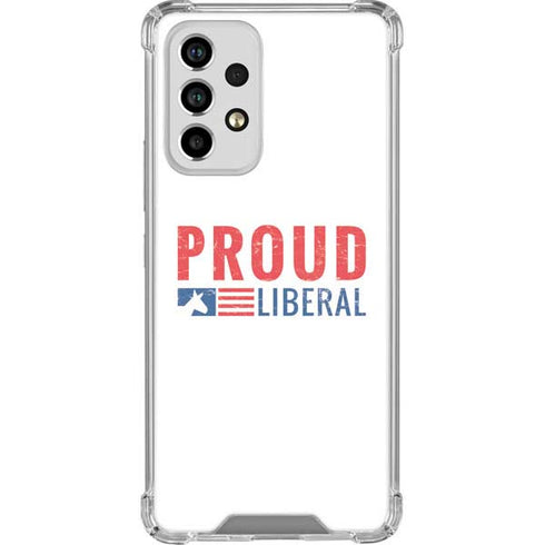 Proud Liberal Galaxy A33 5G Clear Case