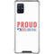 Proud Liberal Galaxy A51 5G Clear Case