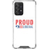 Proud Liberal Galaxy A52 5G Clear Case