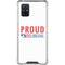 Proud Liberal Galaxy A71 5G Clear Case