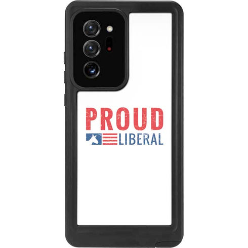 Proud Liberal Galaxy Note20 Ultra 5G Waterproof Case