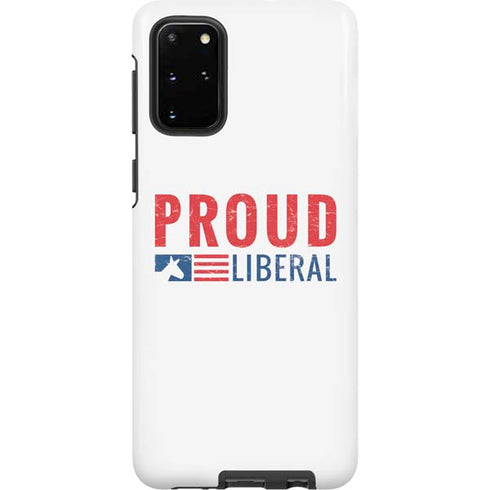 Proud Liberal Galaxy S20 Plus Pro Case