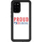 Proud Liberal Galaxy S20 Plus Waterproof Case