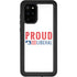 Proud Liberal Galaxy S20 Plus Waterproof Case