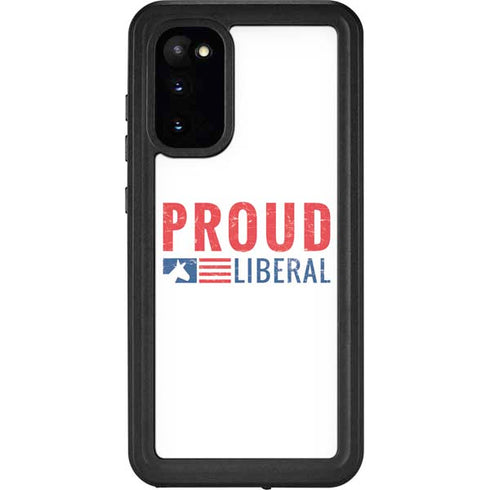 Proud Liberal Galaxy S20 Waterproof Case