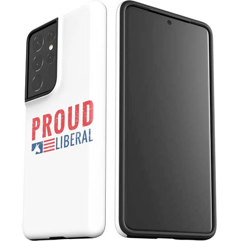 Proud Liberal Galaxy S21 Ultra 5G Pro Case