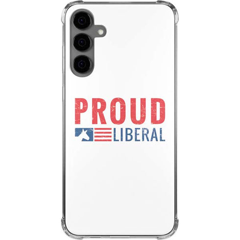 Proud Liberal Galaxy S24 Plus Clear Case