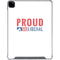 Proud Liberal iPad Pro 12.9in (2020) Clear Case