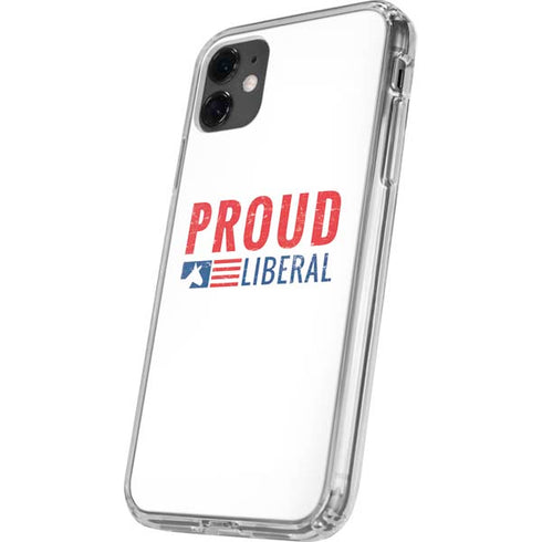 Proud Liberal iPhone 11 Clear Case