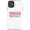 Proud Liberal iPhone 11 Impact Case