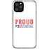 Proud Liberal iPhone 11 Pro Clear Case