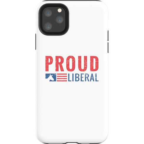 Proud Liberal iPhone 11 Pro Max Impact Case