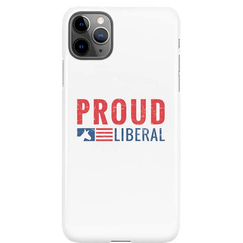 Proud Liberal iPhone 11 Pro Max Lite Case