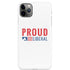 Proud Liberal iPhone 11 Pro Max Lite Case