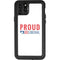 Proud Liberal iPhone 11 Pro Max Waterproof Case
