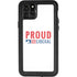 Proud Liberal iPhone 11 Pro Max Waterproof Case