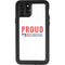 Proud Liberal iPhone 11 Pro Waterproof Case