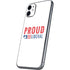 Proud Liberal iPhone 11 Skin