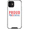 Proud Liberal iPhone 12 Mini Clear Case