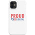 Proud Liberal iPhone 12 Mini Lite Case