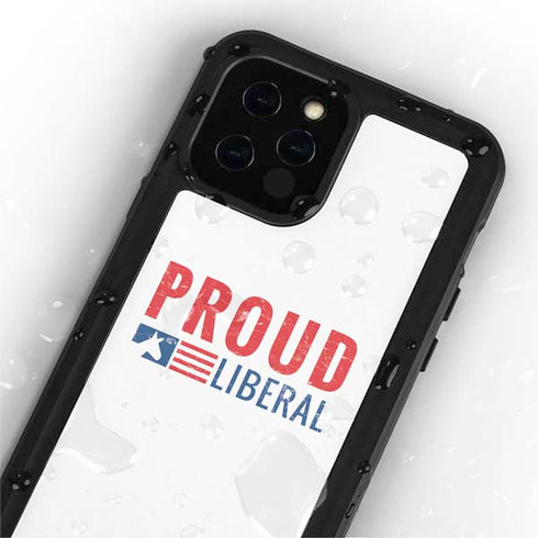 Proud Liberal iPhone 12 Pro Max Waterproof Case