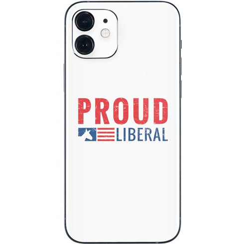 Proud Liberal iPhone 12 Skin