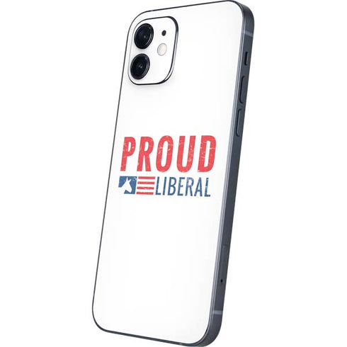 Proud Liberal iPhone 12 Skin