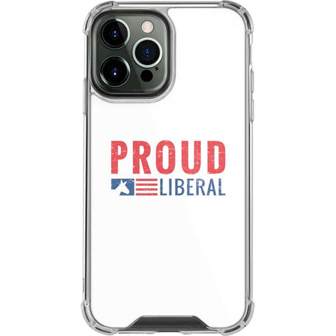 Proud Liberal iPhone 13 Pro Max Clear Case