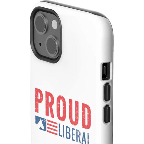 Proud Liberal iPhone 14 Plus Impact Case