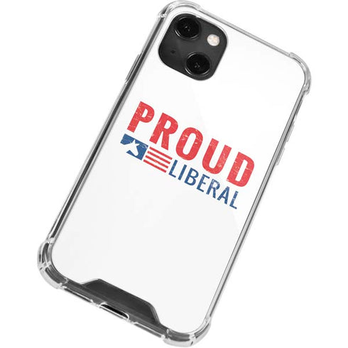 Proud Liberal iPhone 14 Plus Clear Case