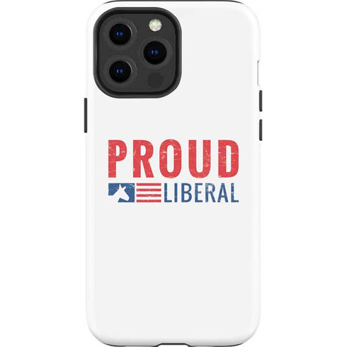 Proud Liberal iPhone 15 Pro Max Impact Case