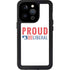 Proud Liberal iPhone 14 Pro Waterproof Case