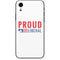 Proud Liberal iPhone XR Skin
