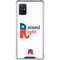 Raised Right Galaxy A51 5G Clear Case