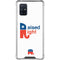Raised Right Galaxy A71 5G Clear Case