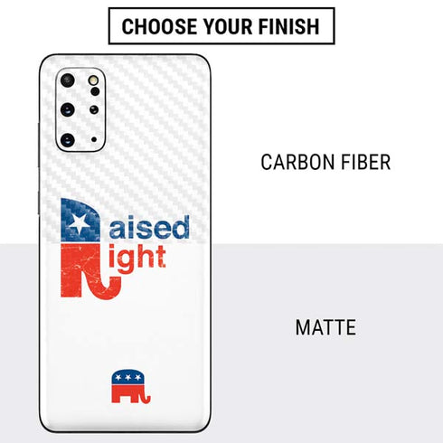 Raised Right Galaxy S20 Plus Skin