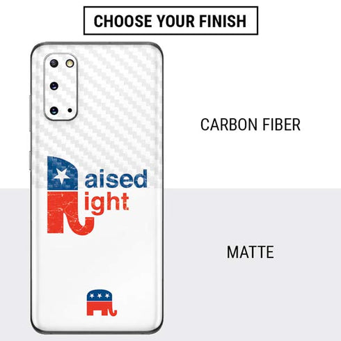 Raised Right Galaxy S20 Skin