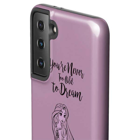 Disney Princess Rapunzel Never Too Old To Dream Art Galaxy S21 Plus 5G Pro Case