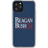Reagan Bush 84 iPhone 11 Pro Clear Case