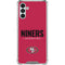NFL San Francisco 49ers Team Motto Galaxy A13 5G Clear Case